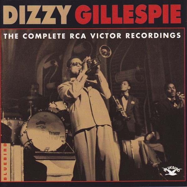 Dizzy Gillespie The Complete RCA Victor Recordings - Centerblog