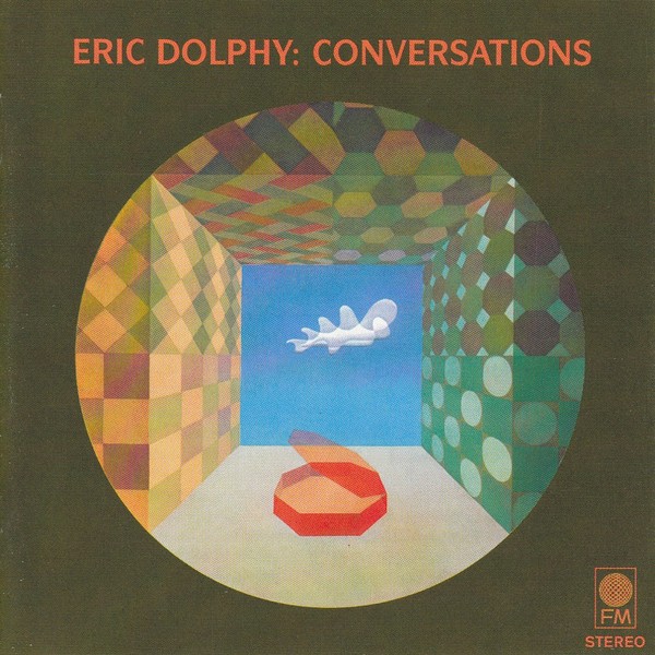 Eric Dolphy Conversations