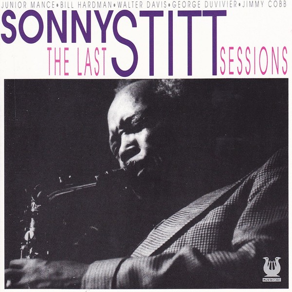 Sonny Stitt The Last Stitt Sessions - Centerblog