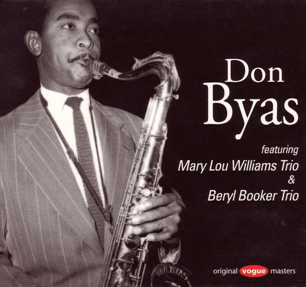 Don Byas Featuring Beryl Booker Trio - Don Byas Don Byas Featuring Beryl Booker Trio - Don Byas